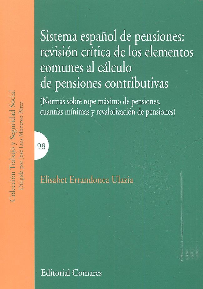 SISTEMA ESPAÑOL PENSIONES REVISION CRITICA ELEMENTOS COMUNE - 9788490454701 Imagen principal del producto