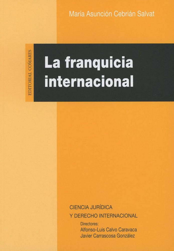 FRANQUICIA INTERNACIONAL | CEBRIAN SALVAT,MARIA | COMARES | 9788490457030 Imagen principal del producto