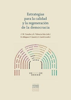 ESTRATEGIAS PARA LA CALIDAD Y LA REGENERACION DE LA DEMOCRA - 9788490457771