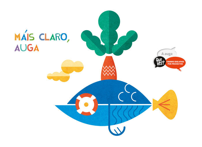 AUGA 3AÑOS EI GALICIA 17 QUE VES | Varios Autores | 9788490461877 (Tambre Edelvives)