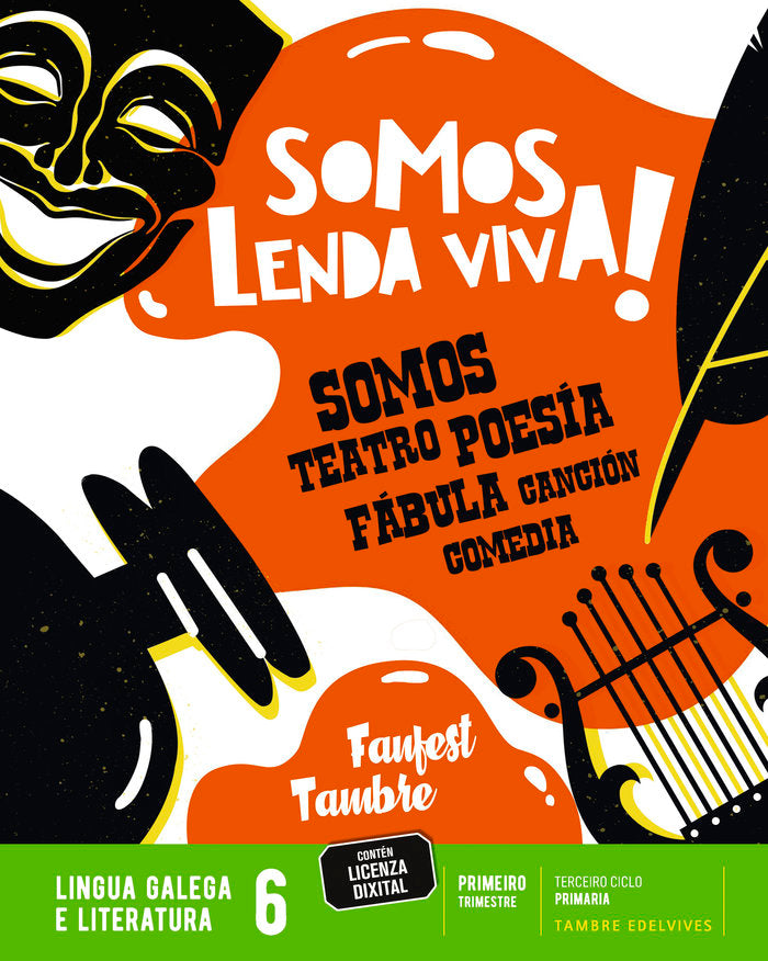 Proxecto: FanFest. Lingua Galega e Literatura 6. Trimestres | Varios autores | 9788490465745 (Tambre Edelvives)