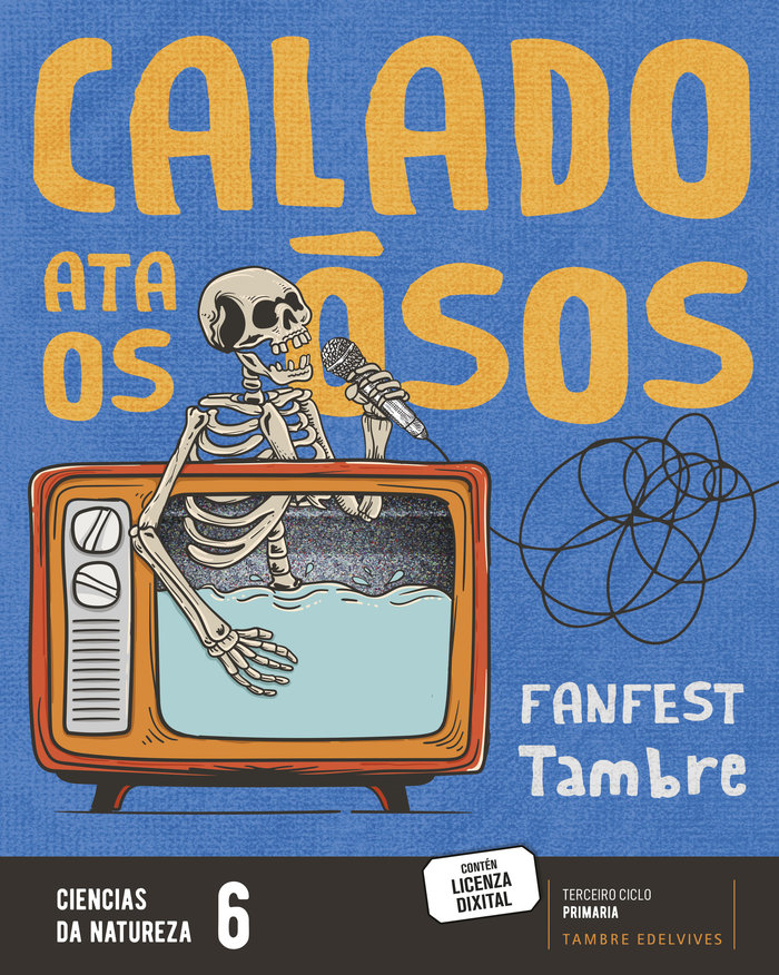 Proxecto: FanFest. Ciencias da Natureza 6 | nan | 9788490465967 (Tambre Edelvives)