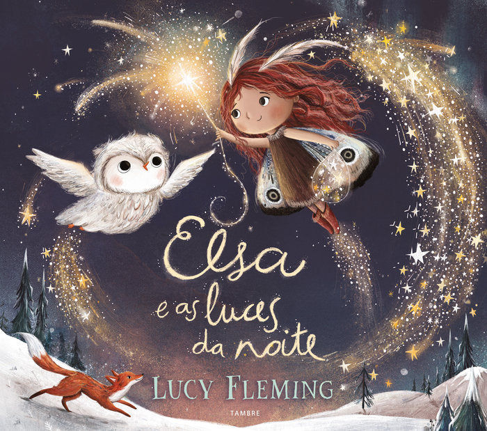 ELSA E AS LUCES DA NOITE | Fleming, Lucy | 9788490467480 (Tambre edelvives) Imagen principal del producto