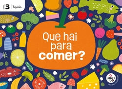 Proxecto: a Punto. Que Hai para Comer? Nivel 3 [ligada]