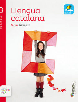 Llengua Catalana 3r.primaria. Saber Fer