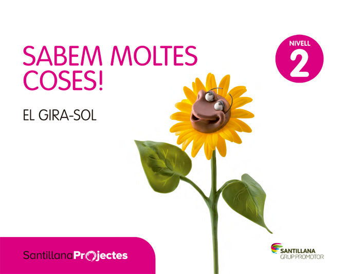 NIVELL 2 EL GIRA-SOL SABEM CATAL ED15 | AA,VV, | 9788490474471 (Grup Promotor Santillana)