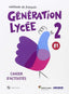 ✅ GENERATION LYCEE A2/B1 1ºNB CAHIER+CD SANFR41NB - 9788490491911