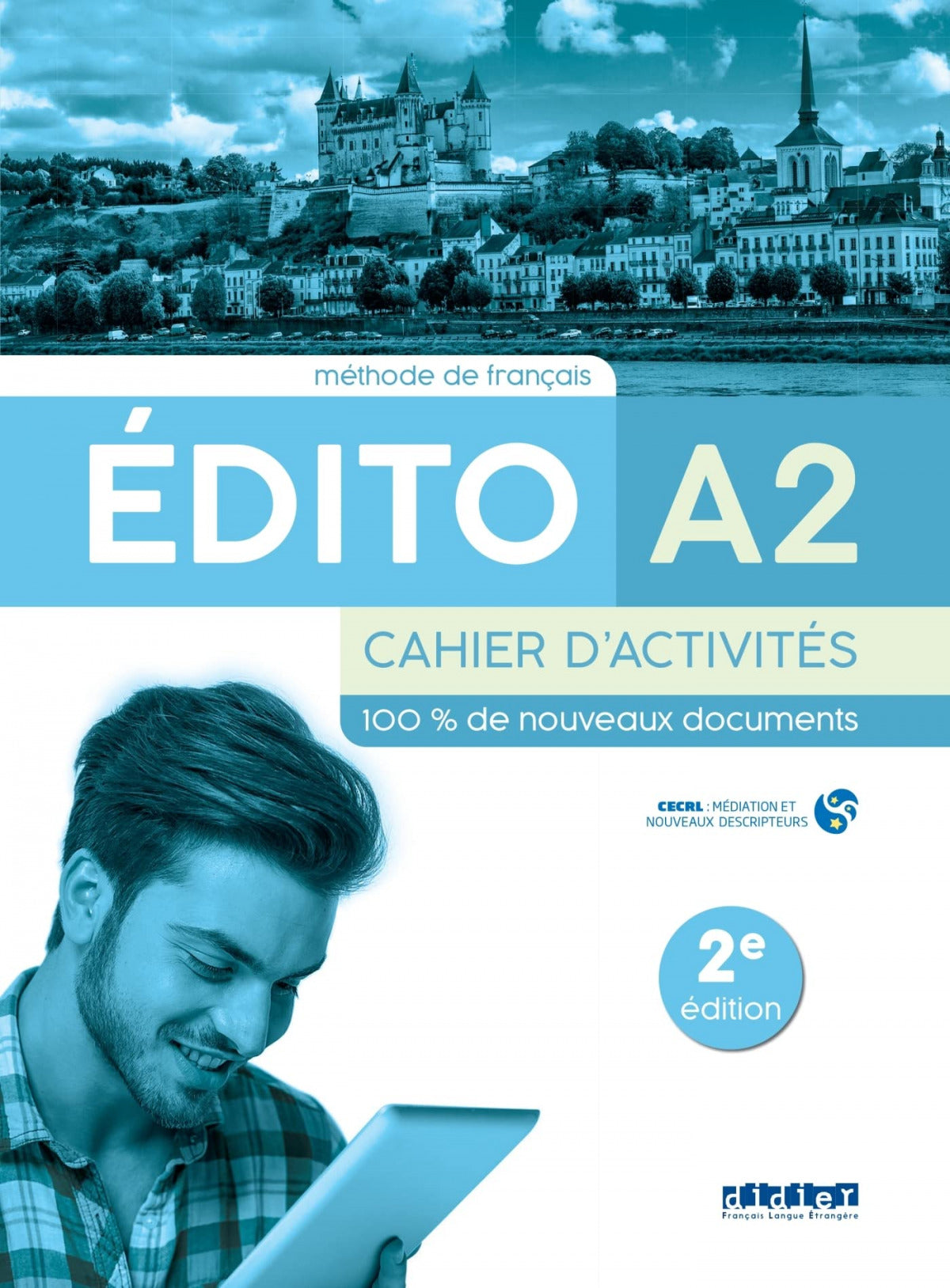 EDITO A2 CAHIER D'EXERCICES 1ºNB 22 I AA,VV I SANTILLANA I 9788490498125