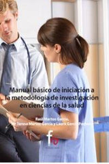 MANUAL BASICO DE INICIACION A METODOLOGIA DE INVESTIGACION - 9788490512913