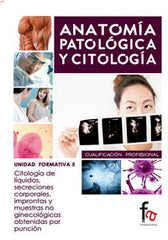 CITOLOGIA DE LIQUIDOS SECRECIONES CORPORALES IMPRONTAS Y - 9788490513811