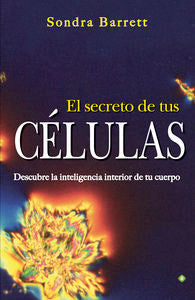SECRETO DE TUS CELULASEL - 9788490601358