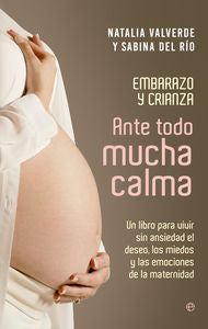 ANTE TODO MUCHA CALMA - 9788490606261