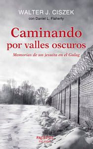 CAMINANDO POR VALLES OSCUROS - 9788490611845 Imagen principal del producto