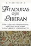 ATADURAS QUE LIBERAN - 9788490613542