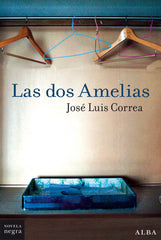LAS DOS AMELIAS - 9788490656587