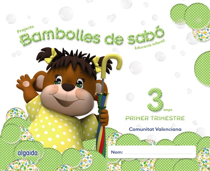 BAMBOLLES DE SABO 3 ANYS, 1o TRIMESTRE | Varios Autores | 9788490670255 (Algaida Editores)