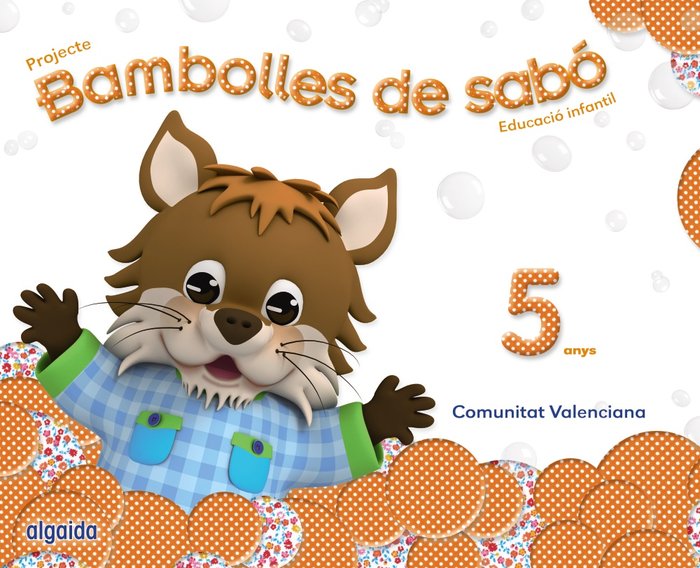 BAMBOLLES DE SABO 5 ANYS | CAMPUZANO VALIENTE, MARIA DOLORES | 9788490670323 (Algaida Editores) Imagen principal del producto