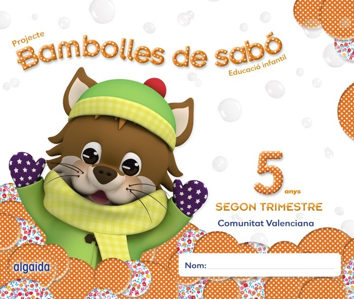 BAMBOLLES DE SABO 5 ANYS, 2o TRIMESTRE | CAMPUZANO VALIENTE, MARIA DOLORES | 9788490670347 (Algaida Editores) Imagen principal del producto