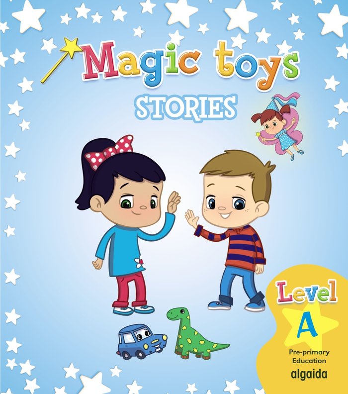 MAGIC TOYS A EI 3AÑOS 15 ALGIN03EI | Varios Autores | 9788490672327 (Algaida Editores Texto)