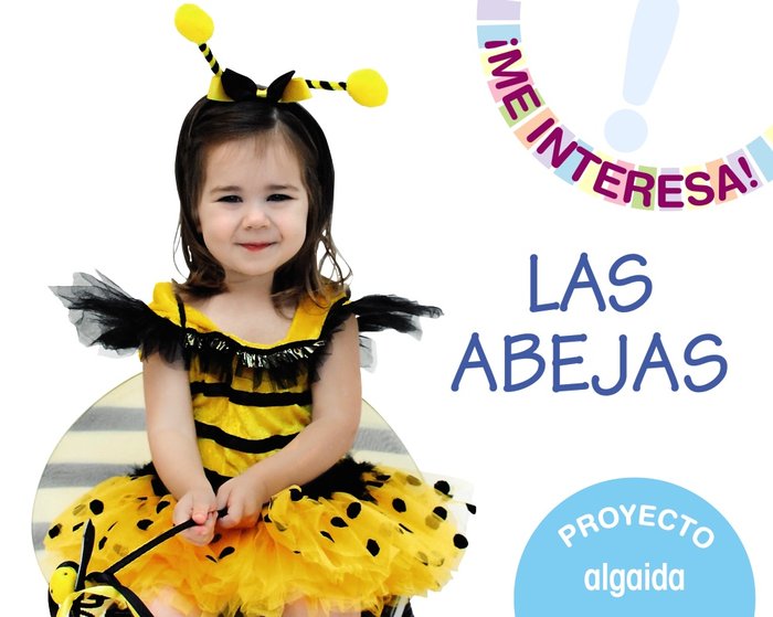 PROYECTO LAS ABEJAS EI 3AÑOS 15 ALGVAR03EI | Varios Autores | 9788490672440 (Algaida Editores Texto)