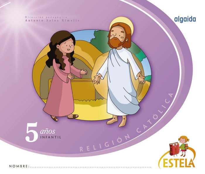 RELIGION 5AÑOS ESTELA EI 16 ALGREL05EI | AA,VV | 9788490675915 (Algaida Editores Texto) Imagen principal del producto
