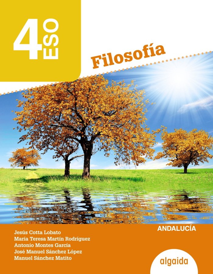 Filosofía 4ºESO | Varios autores | 9788490677490 (ALGAIDA EDITORES TEXTO)