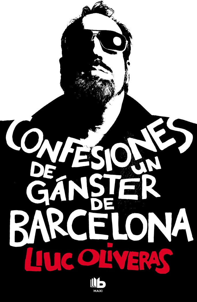 CONFESIONES DE UN GANSTER DE BARCELONA - 9788490700006 Imagen principal del producto