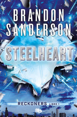 STEELHEART | Sanderson,brandon | 9788490700952 (B de bolsillo)