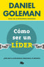 COMO SER UN LIDER - 9788490704950