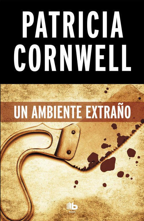 UN AMBIENTE EXTRAÑO DOCTORA KAY SCARPETTA 8 - 9788490706220