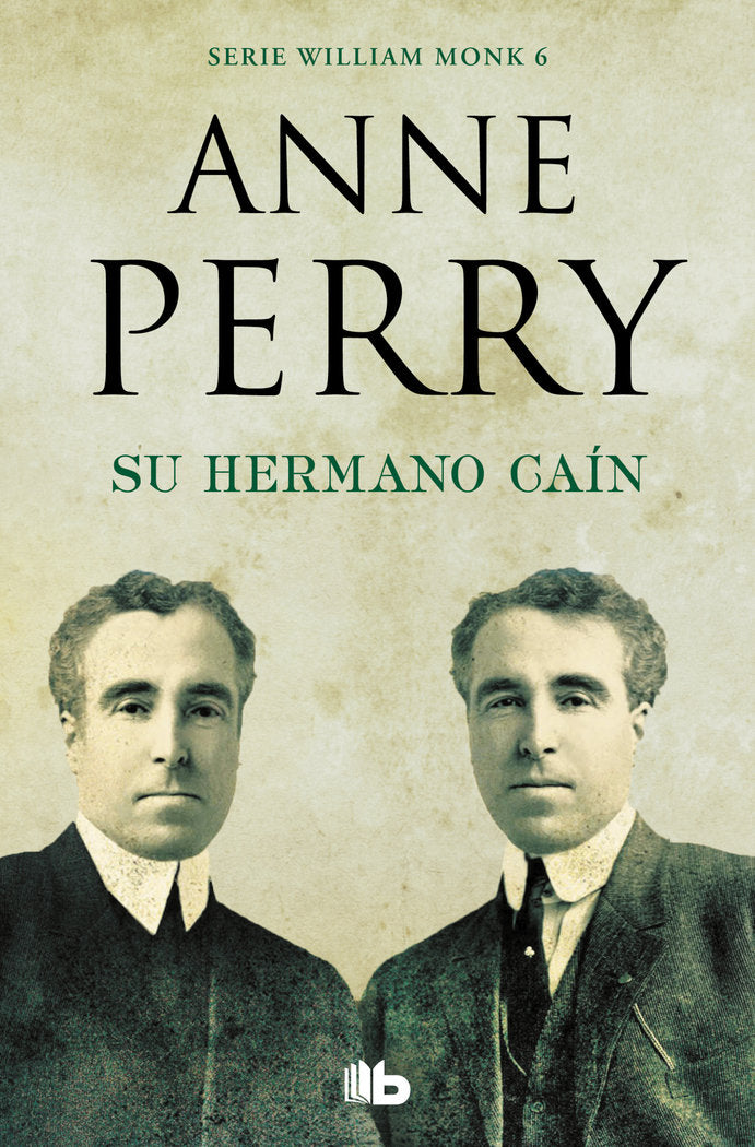 SU HERMANO CAIN DETECTIVE WILLIAM MONK 6 - 9788490709405