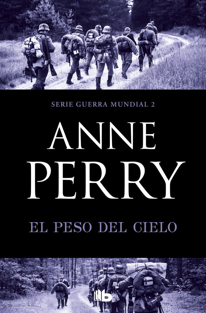 EL PESO DEL CIELO PRIMERA GUERRA MUNDIAL 2 - 9788490709665