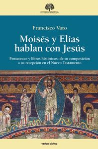 MOISES Y ELIAS HABLAN CON JESUS - 9788490732601 Imagen principal del producto