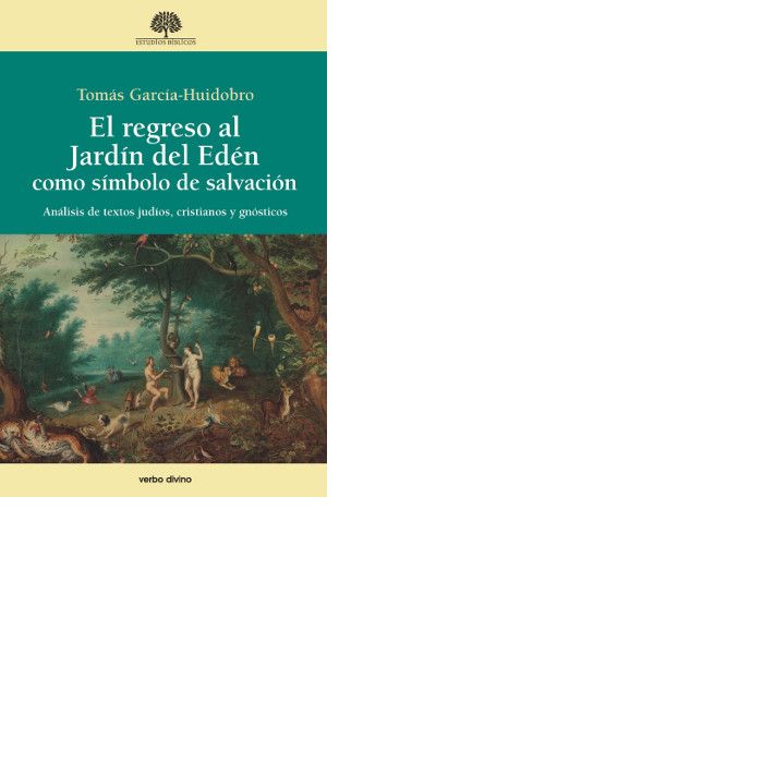 REGRESO AL JARDIN DEL EDEN COMO SIMBOLO DE SALVACIONEL - 9788490733066 Imagen principal del producto