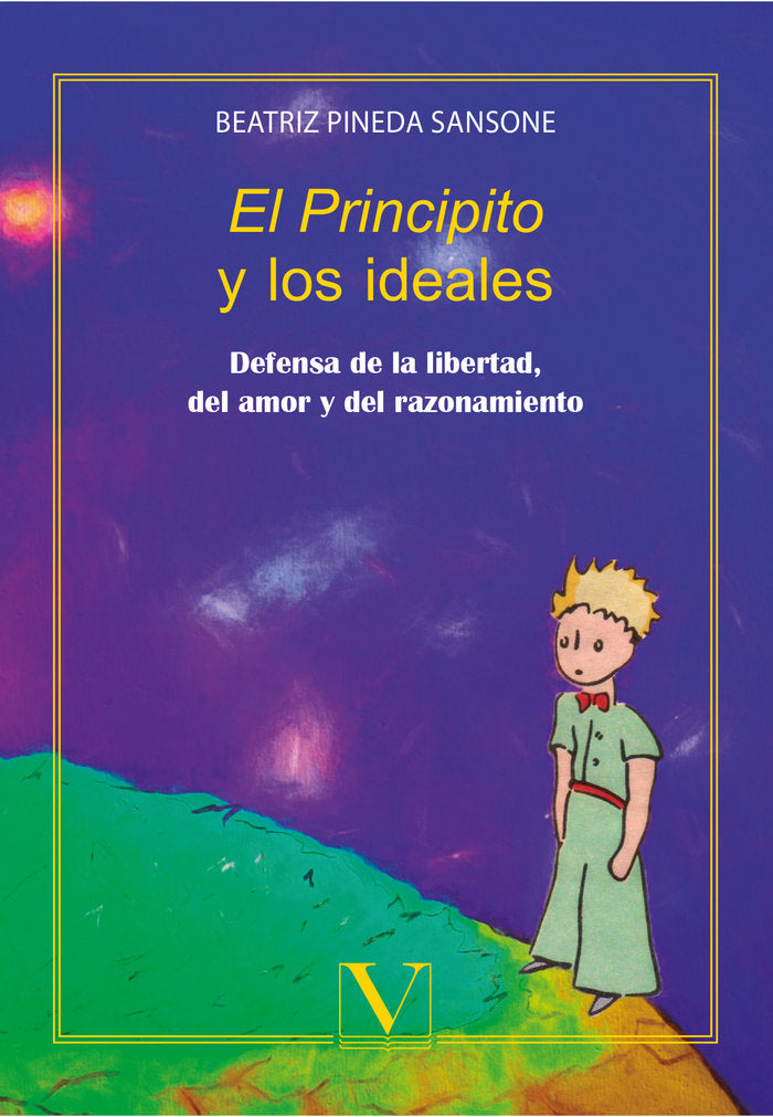 PRINCIPITO Y LOS IDEALES,EL | Pineda Sansone, Beatriz | 9788490745526 (Verbum) Imagen principal del producto