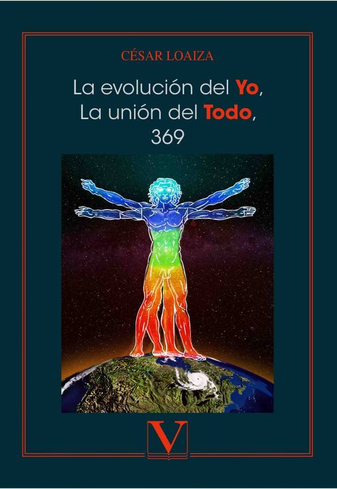 EVOLUCION DEL YO LA UNION DEL TODO 369 | Loaiza, Cesar | 9788490749425 (Verbum)