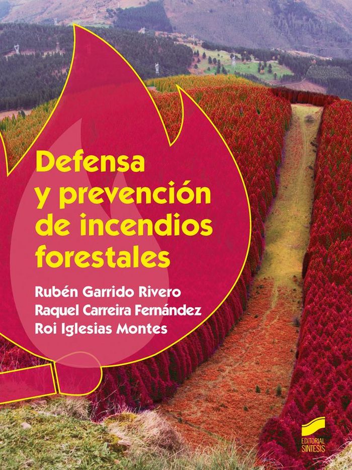 DEFENSA Y PREVENCION DE INCENDIOS FORESTALES - 9788490773062 Imagen principal del producto