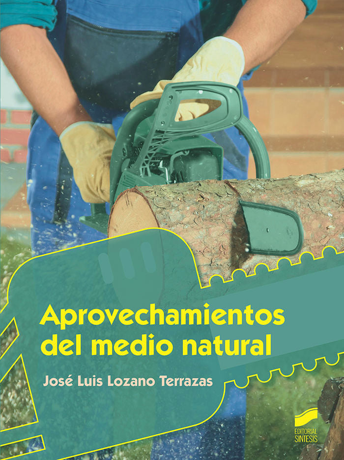 APROVECHAMIENTOS DEL MEDIO NATURAL - 9788490774830 Imagen principal del producto