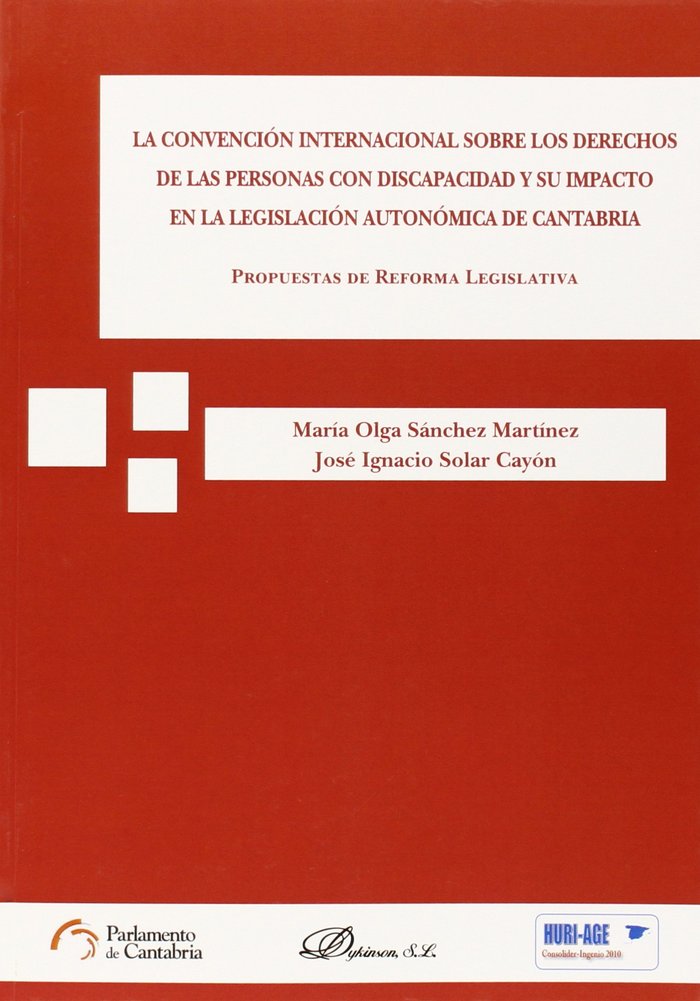 CONVENCION INTERNACIONAL SOBRE LOS DERECHOS DE LAS PERSONAS - 9788490853078
