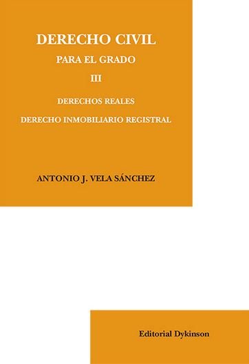 DERECHO CIVIL PARA EL GRADO III DERECHOS REALES DERECHO I - 9788490854488 Imagen principal del producto