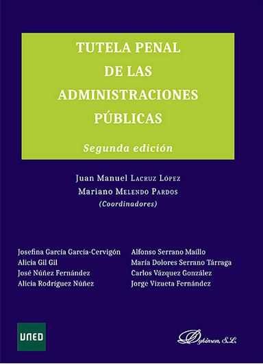 TUTELA PENAL DE LAS ADMINISTRACIONES PUBLICAS - 9788490855386