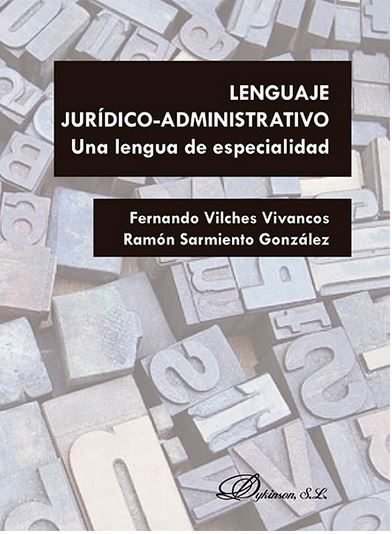 LENGUAJE JURIDICOADMINISTRATIVO UNA LENGUA DE ESPECIALIDAD - 9788490858219 Imagen principal del producto