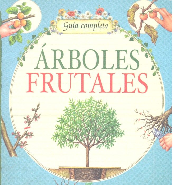 ARBOLES FRUTALES GUIA COMPLETA - 9788490870723 Imagen principal del producto