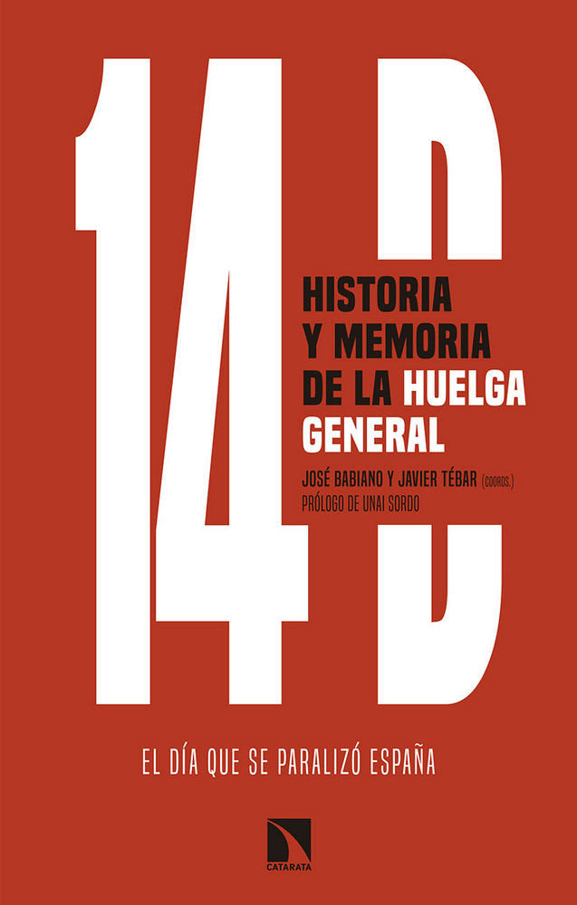 14D HISTORIA Y MEMORIA DE LA HUELGA GENERAL - 9788490975589 Imagen principal del producto