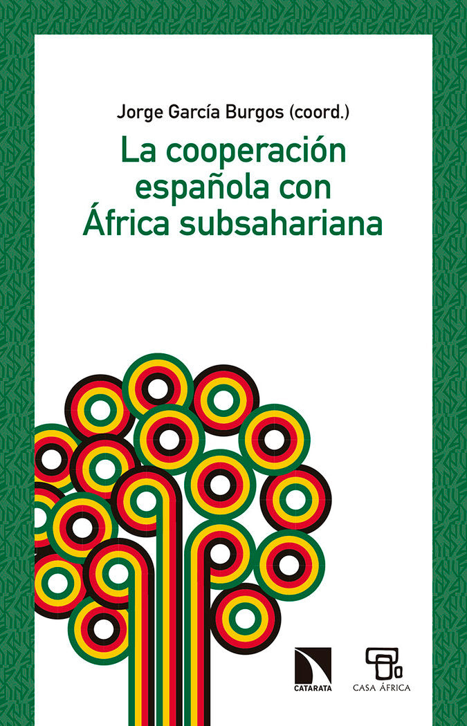 COOPERACION ESPAÑOLA CON AFRICA SUBSAHARIANA,LA | GARCIA BURGOS,JORGE | CATARATA | 9788490978689