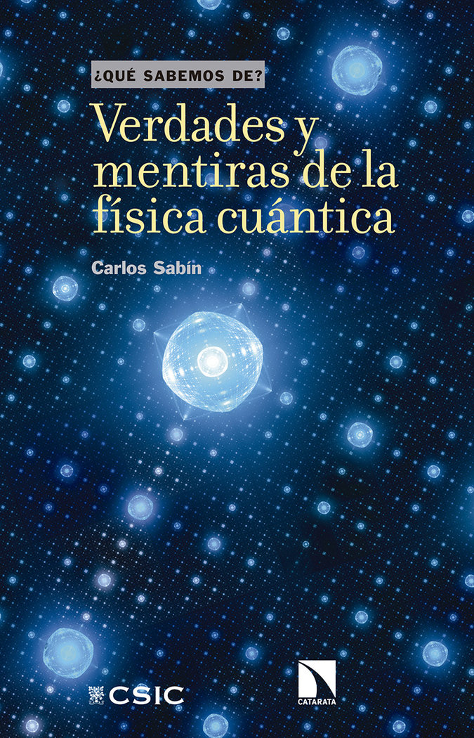 VERDADES Y MENTIRAS DE LA FISICA CUANTICA - 9788490979235 Imagen principal del producto