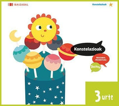 KONSTELAZIOAK 3 URTE EI P,VASCO 17 IKUSTEN | Varios Autores | 9788491062783 (Ibaizabal Edelvives)