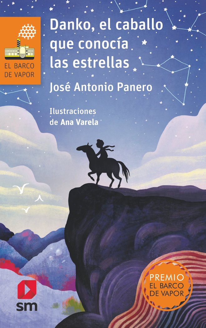 DANKO EL CABALLO QUE CONOCIA LAS ESTRELLAS BVN | Panero,jose Antonio | 9788491072584 (Sm) Imagen principal del producto