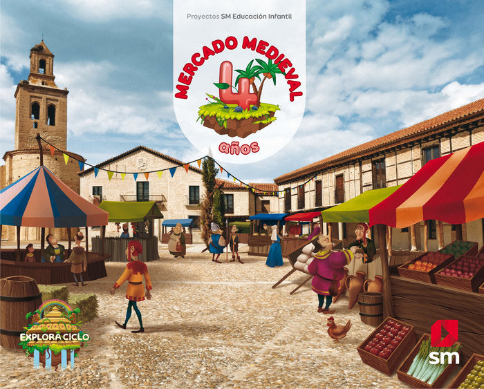 MERCADO MEDIEVAL 4AÑOS EI 18 EXPLORA NIVEL 2 | MENENDEZ CAMARENA,PILAR/DOMÍNGUEZ CABAL | 9788491076438 (Sm) Imagen principal del producto