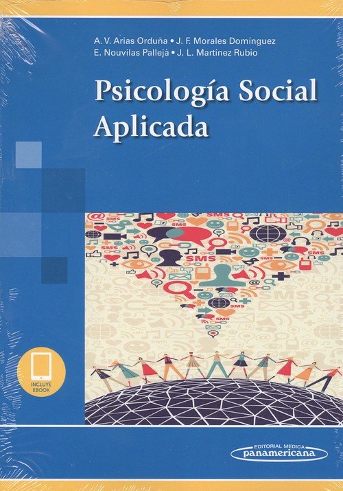 PSICOLOGIA SOCIAL APLICADA Y EBOOK | ARIAS ORDUÑA,ANA VICTORIA | PANAMERICANA | 9788491105893